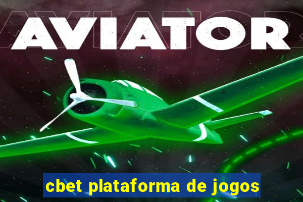 cbet plataforma de jogos