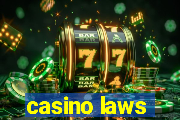 casino laws