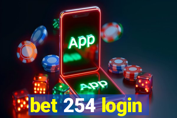 bet 254 login