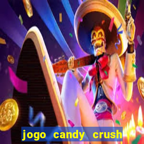 jogo candy crush paga mesmo