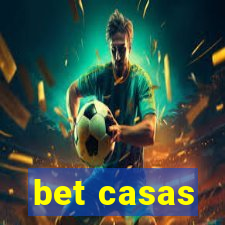 bet casas