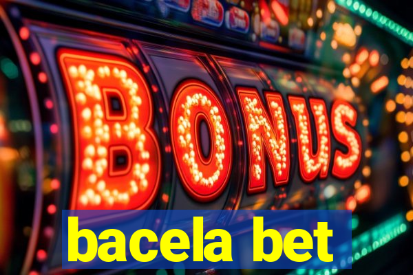 bacela bet