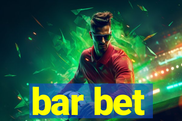 bar bet