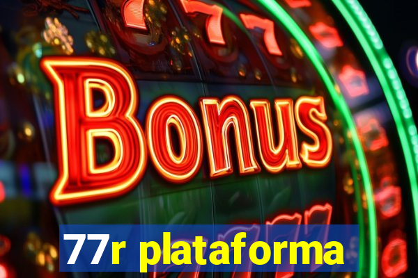 77r plataforma