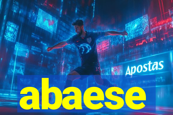 abaese