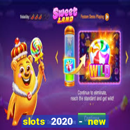 slots 2020 - new lucky slots