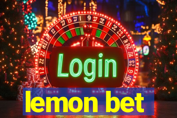 lemon bet