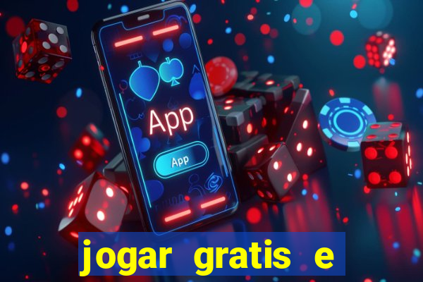 jogar gratis e ganhar dinheiro