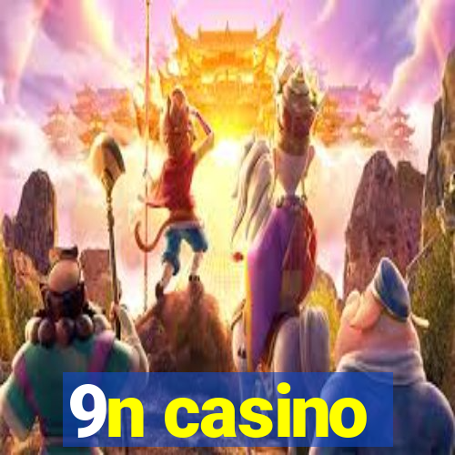 9n casino