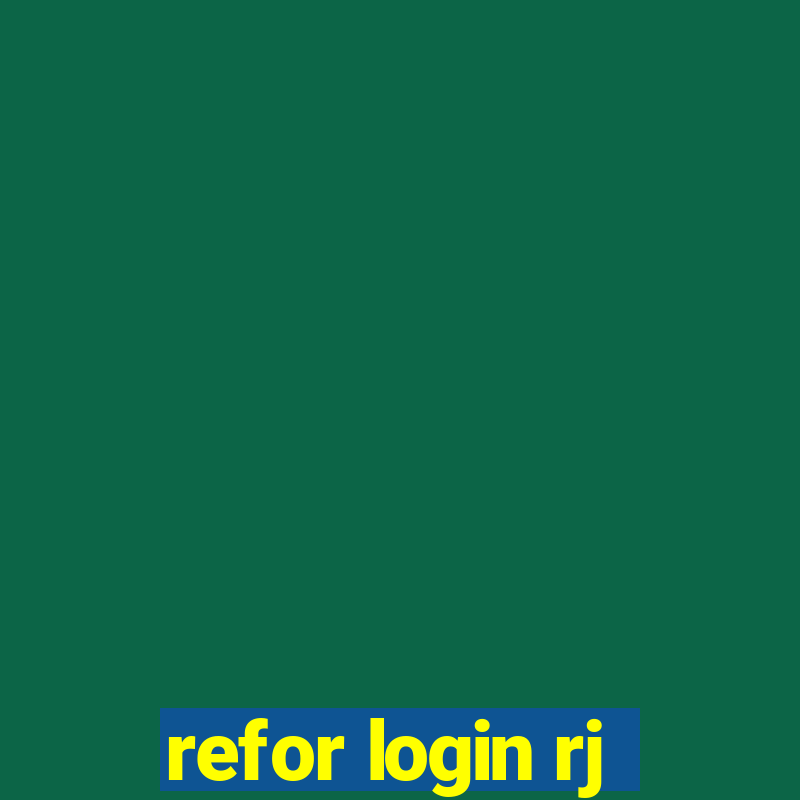 refor login rj