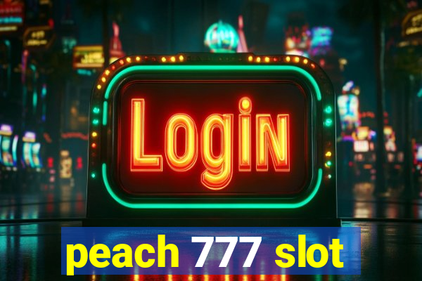 peach 777 slot