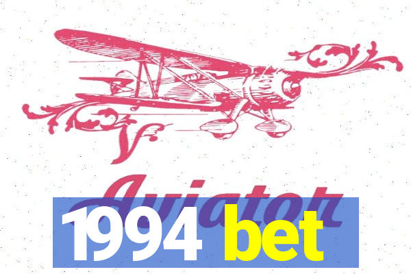 1994 bet