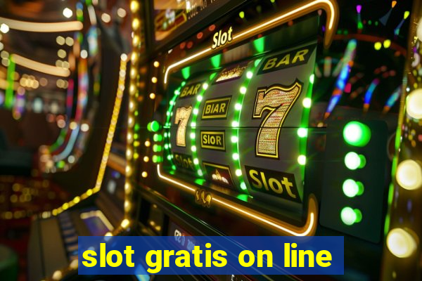 slot gratis on line