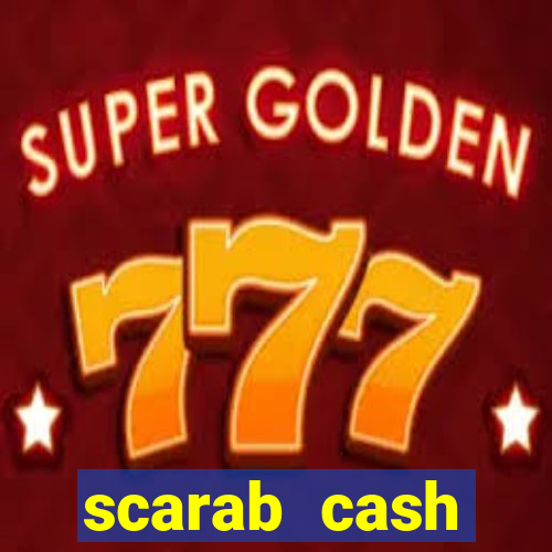 scarab cash megaways slot