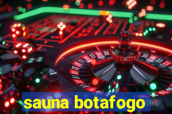 sauna botafogo