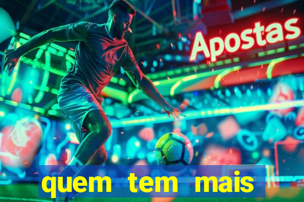 quem tem mais chance de ganhar o jogo