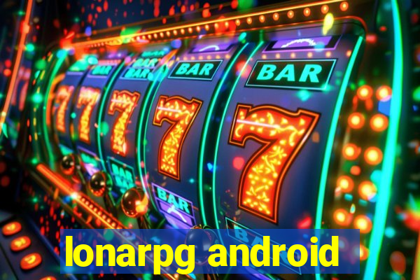 lonarpg android