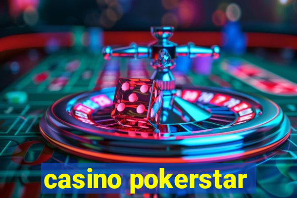 casino pokerstar