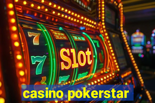 casino pokerstar