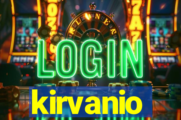 kirvanio