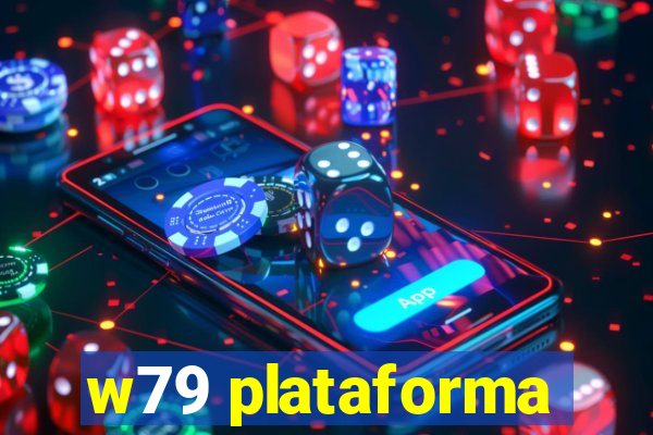 w79 plataforma