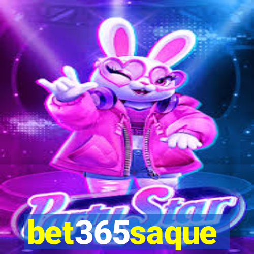 bet365saque