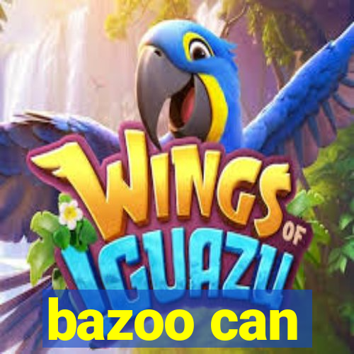 bazoo can