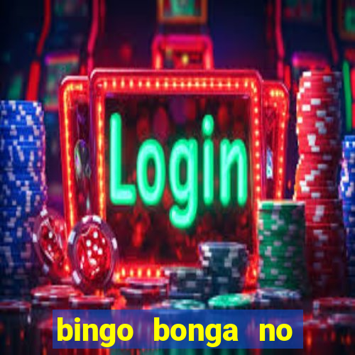 bingo bonga no deposit bonus