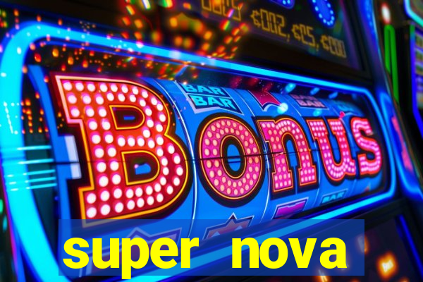 super nova itabirito supernova itabirito saude