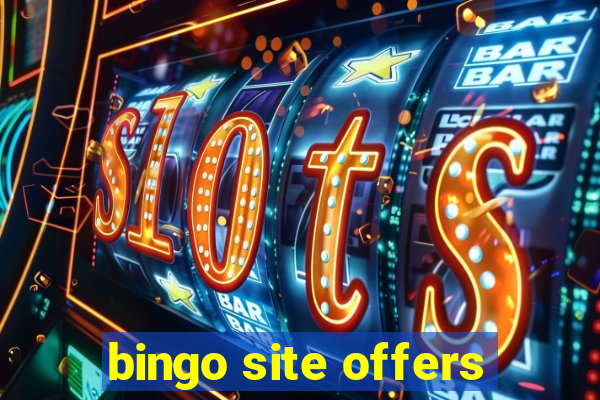 bingo site offers