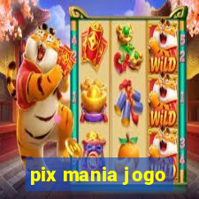 pix mania jogo