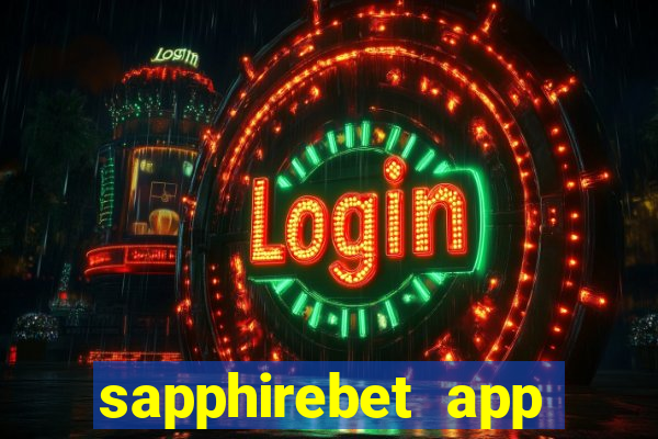 sapphirebet app download apk