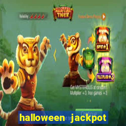 halloween jackpot slots paga mesmo