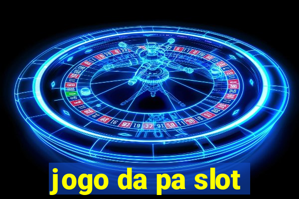 jogo da pa slot