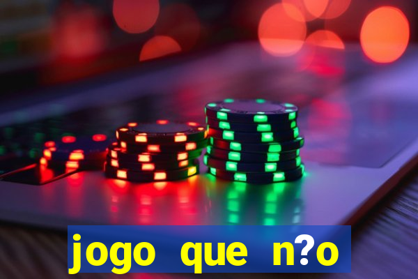 jogo que n?o precisa depositar para sacar