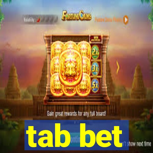 tab bet