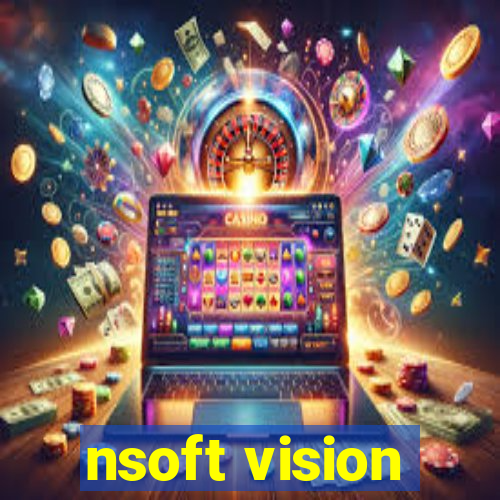 nsoft vision