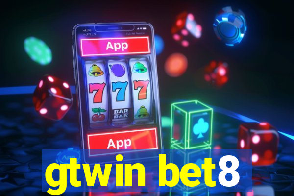 gtwin bet8