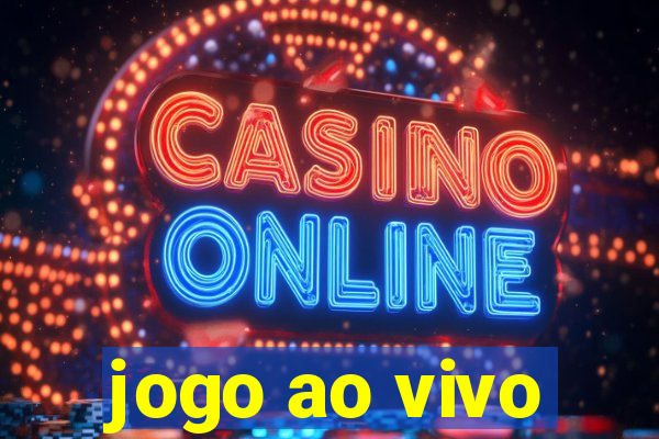 jogo ao vivo