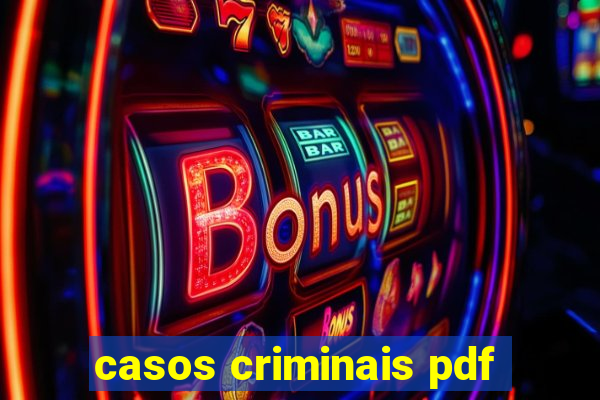 casos criminais pdf