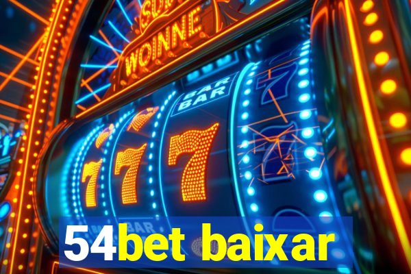 54bet baixar