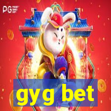 gyg bet