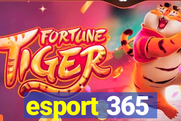 esport 365