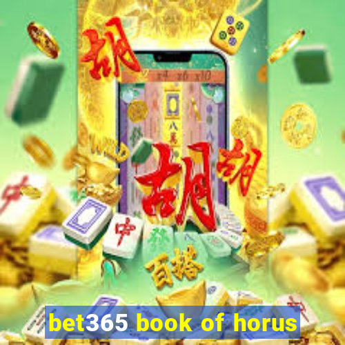 bet365 book of horus