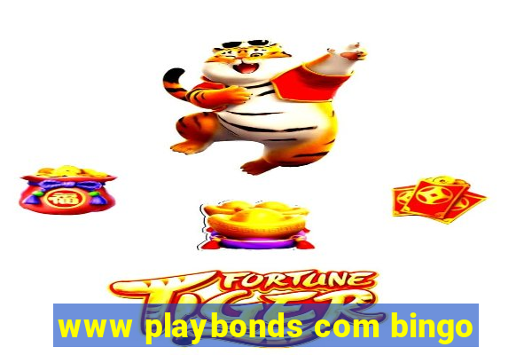 www playbonds com bingo