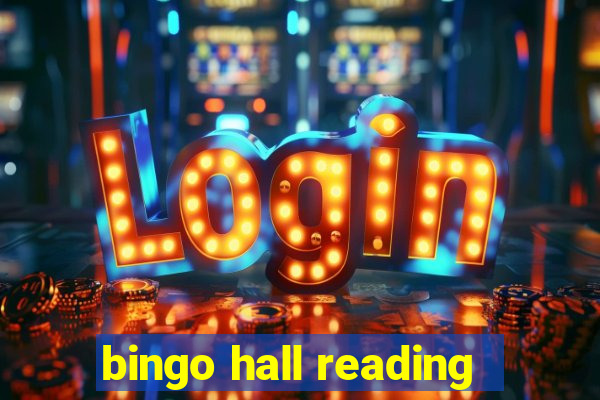 bingo hall reading