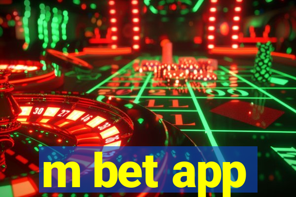 m bet app