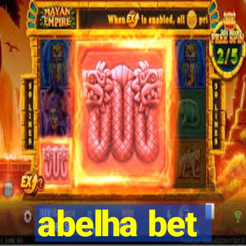 abelha bet