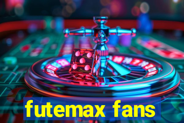 futemax fans