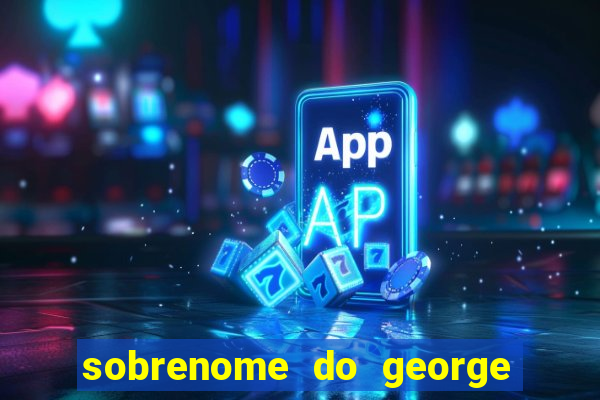 sobrenome do george stardew valley